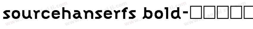 sourcehanserfs bold字体转换